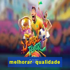 melhorar qualidade da foto ia online